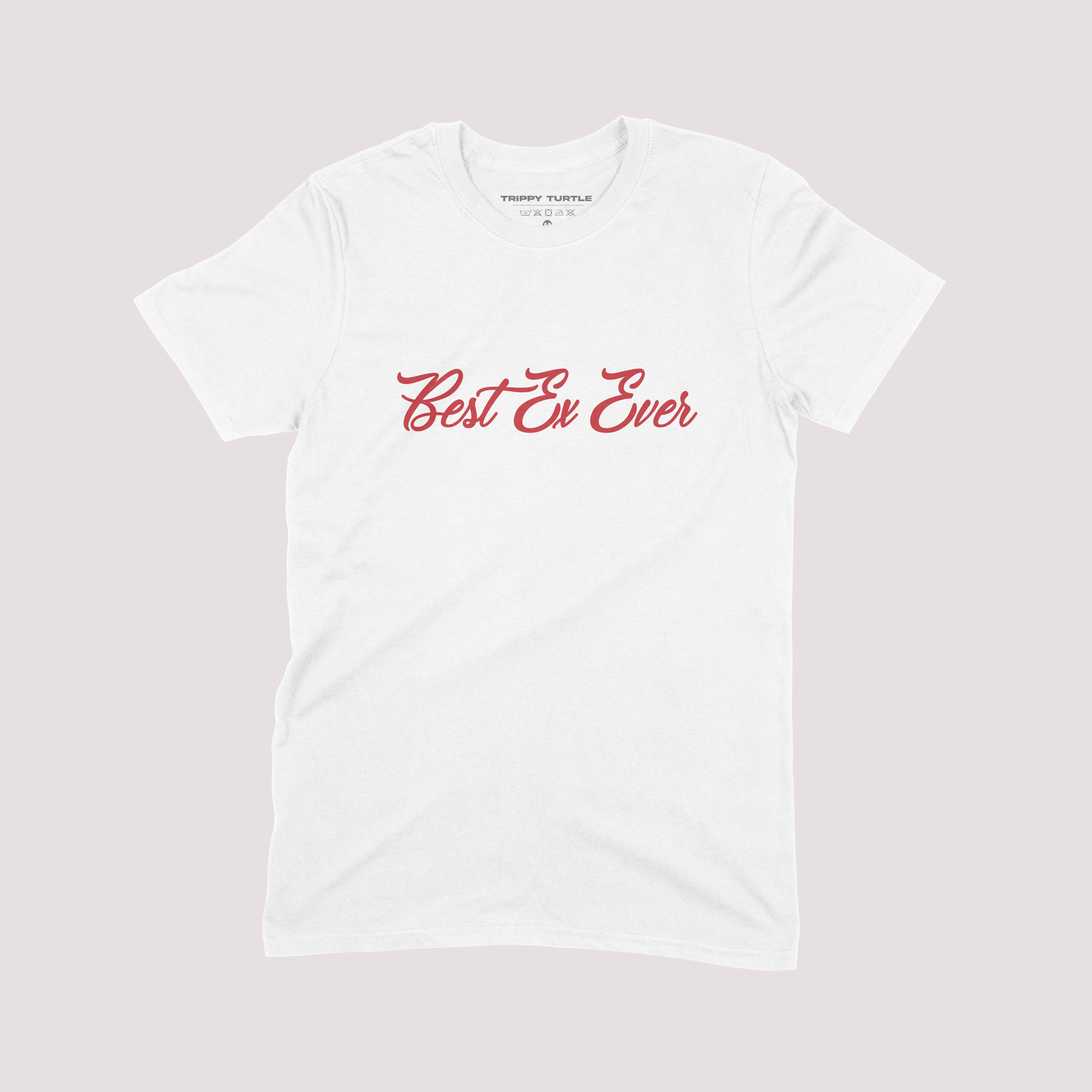 Best Ex Ever Slogan T-shirt
