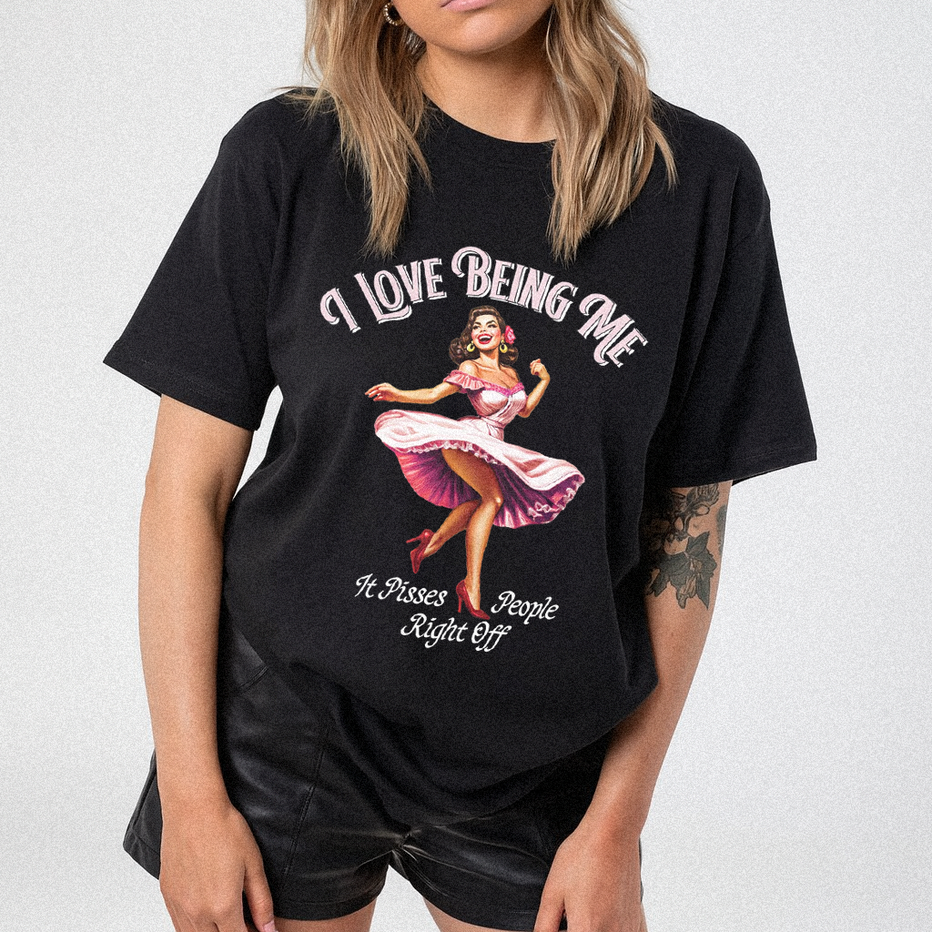 Love Being Me T-shirt