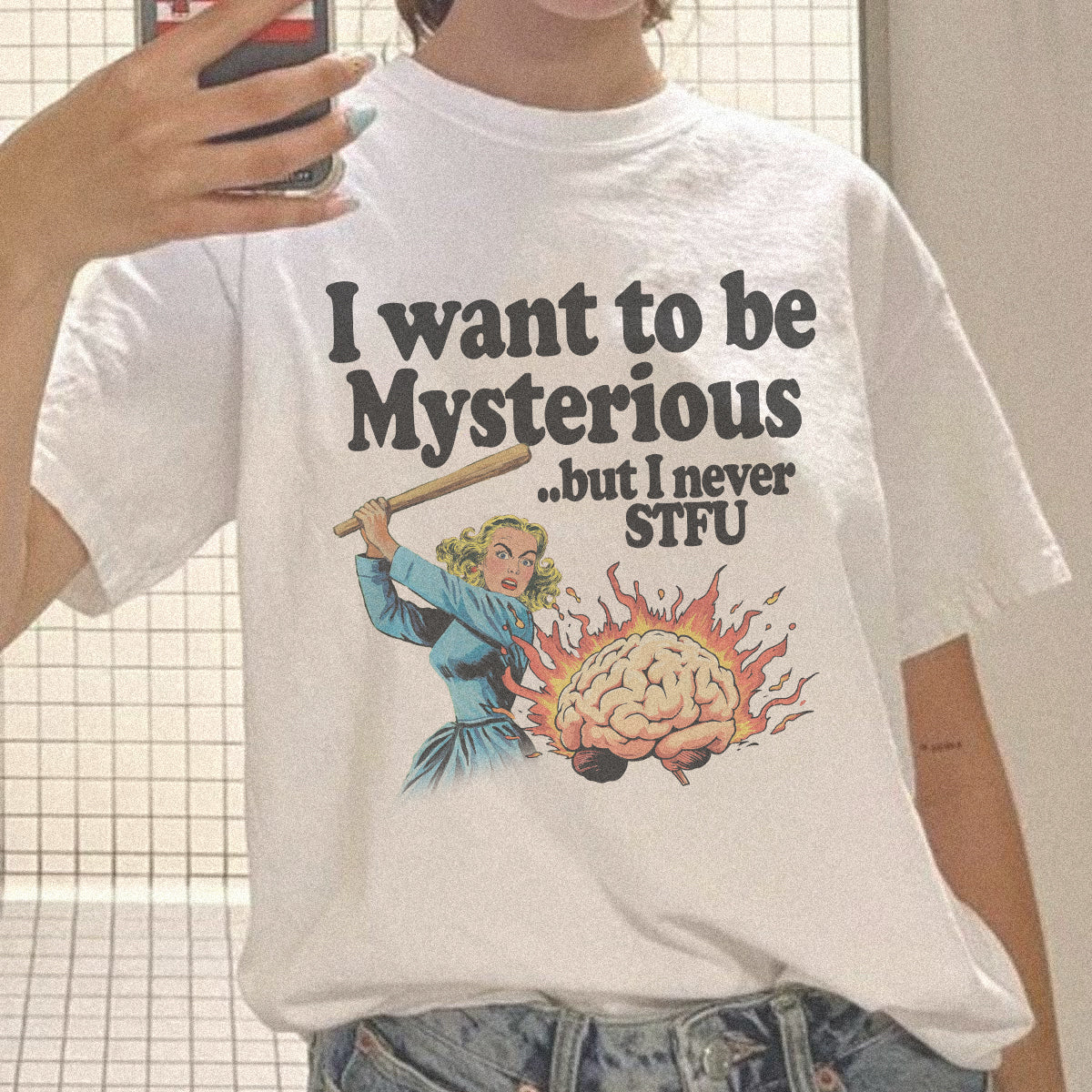 I Want To Be Mysterious T-shirt