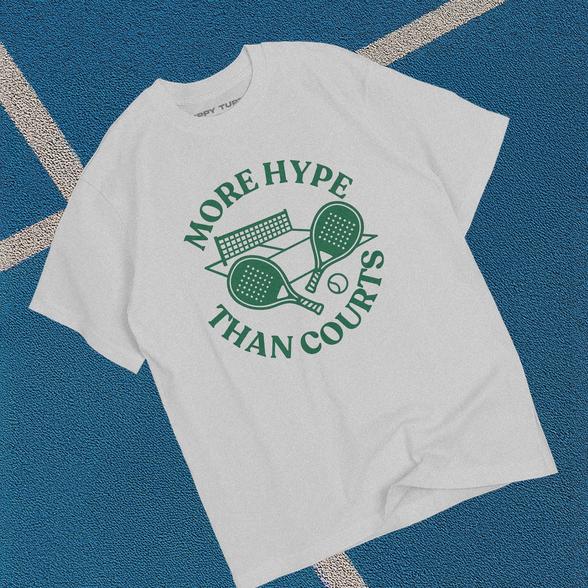More Hype Than Courts Padel T-Shirt