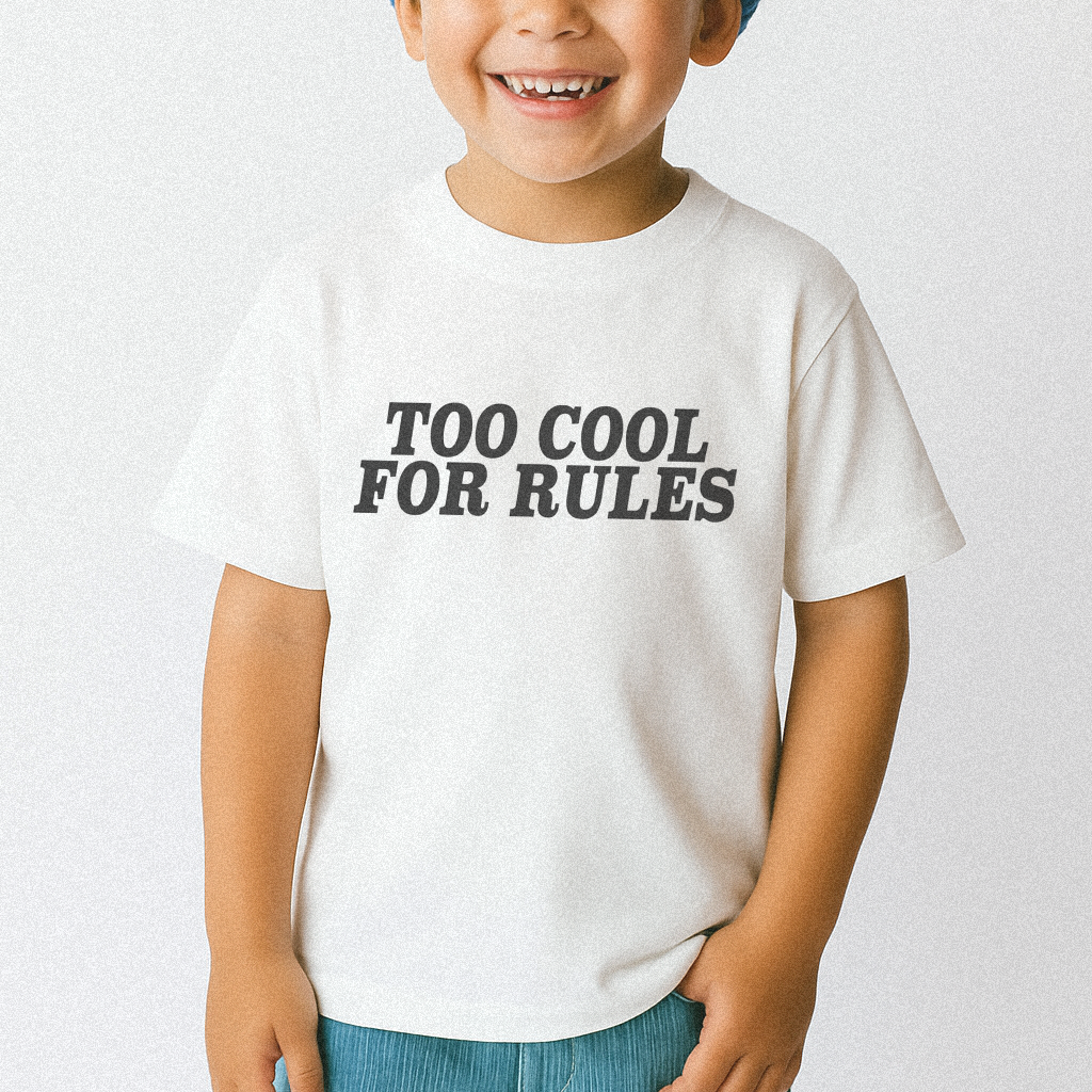 Too Cool For Rules Kids T-shirt