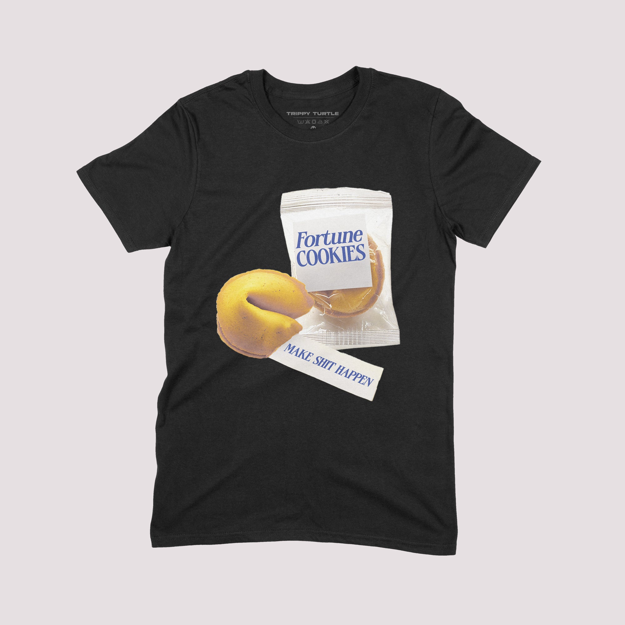 Fortune Cookie Make Shit Happen T-Shirt