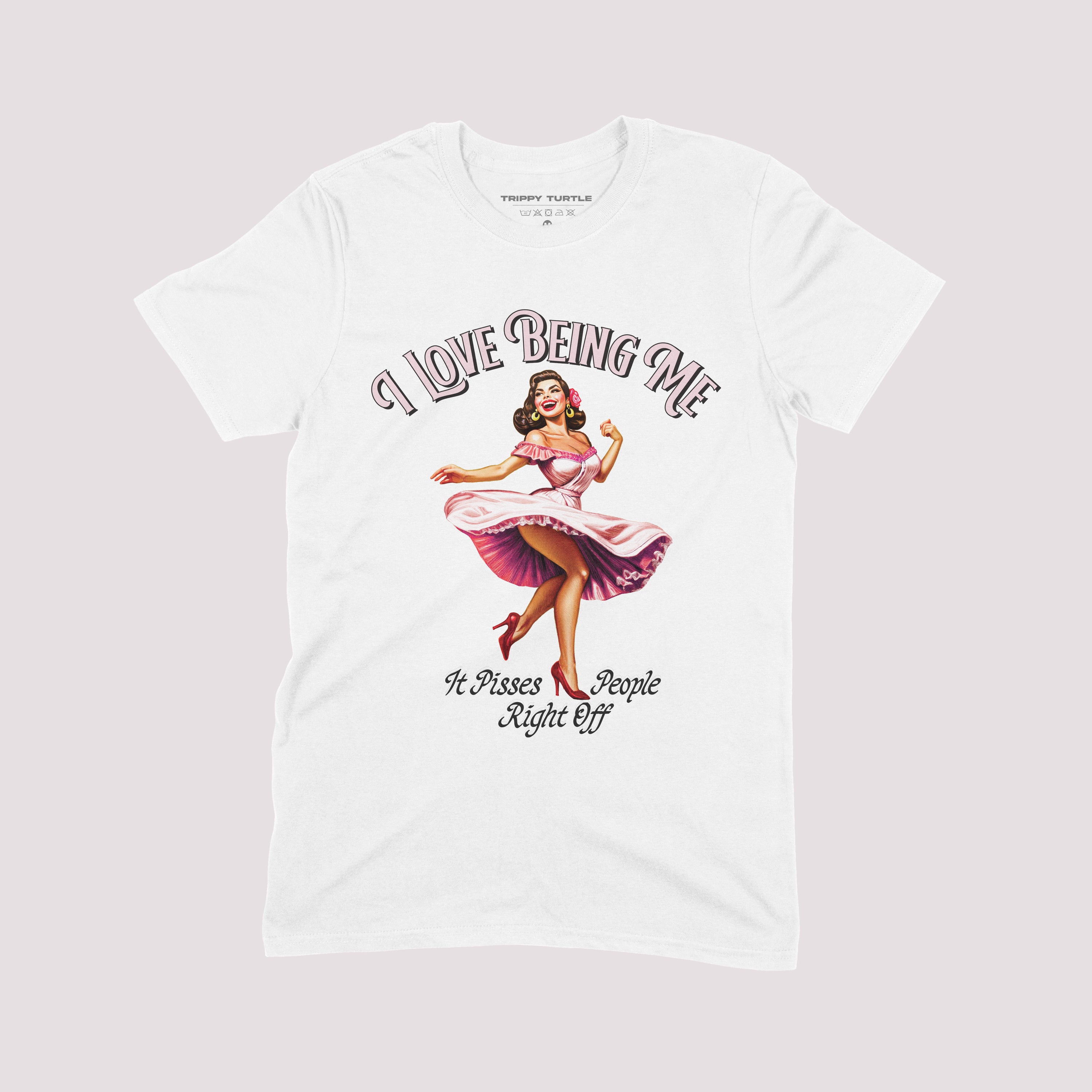 Love Being Me T-shirt