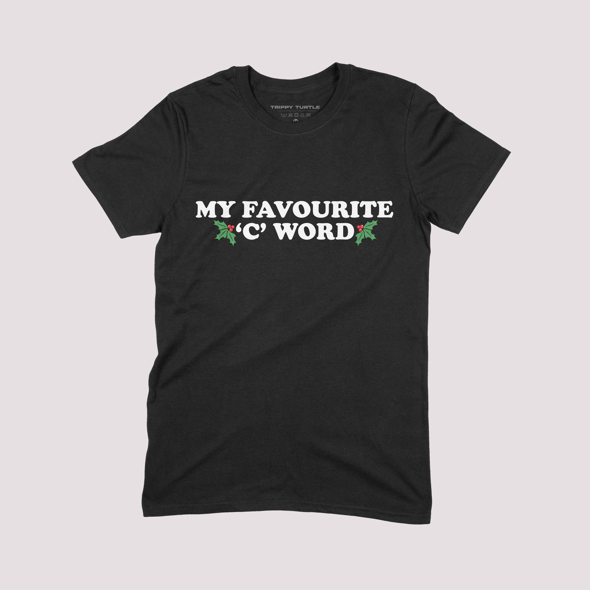 My Fav C Word Christmas T-Shirt