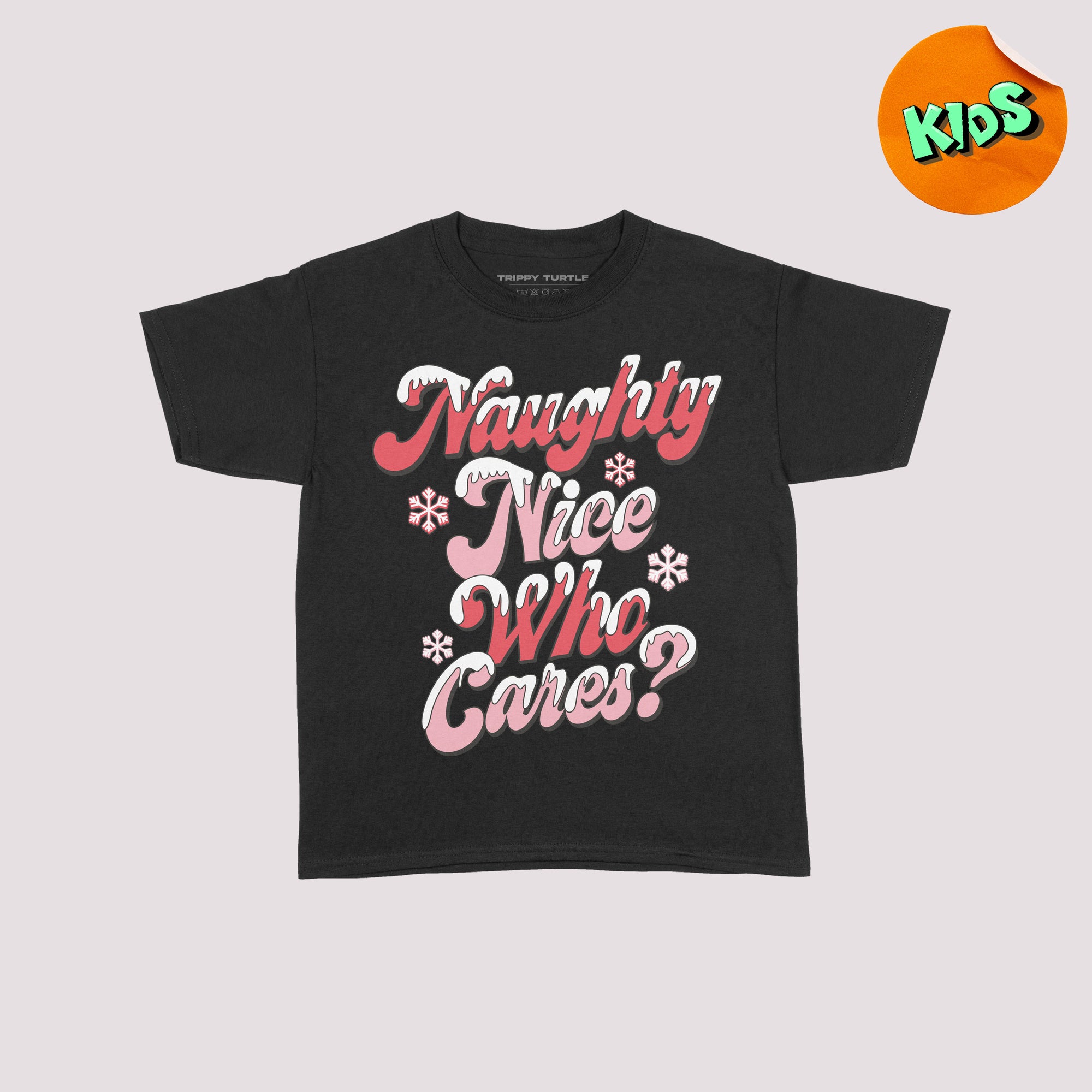 Naughty Nice Who Cares Kids Christmas T-shirt