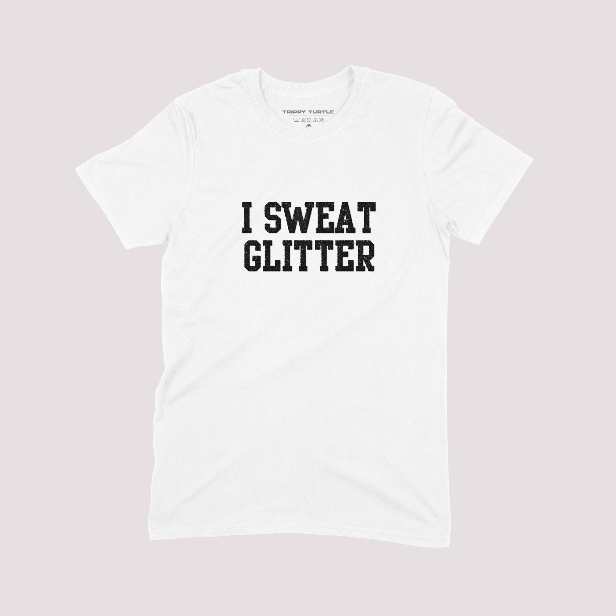I Sweat Glitter Gym T-shirt