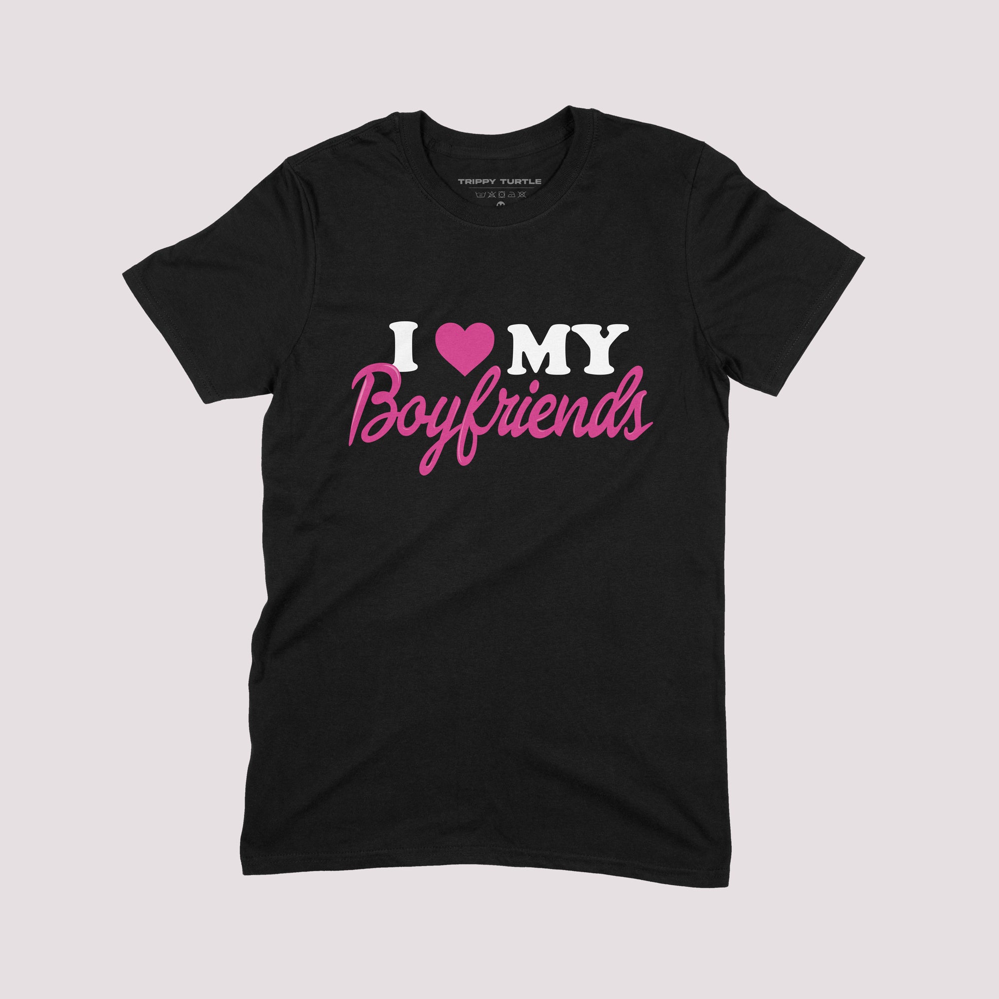 I Love My Boyfriends Slogan T-shirt