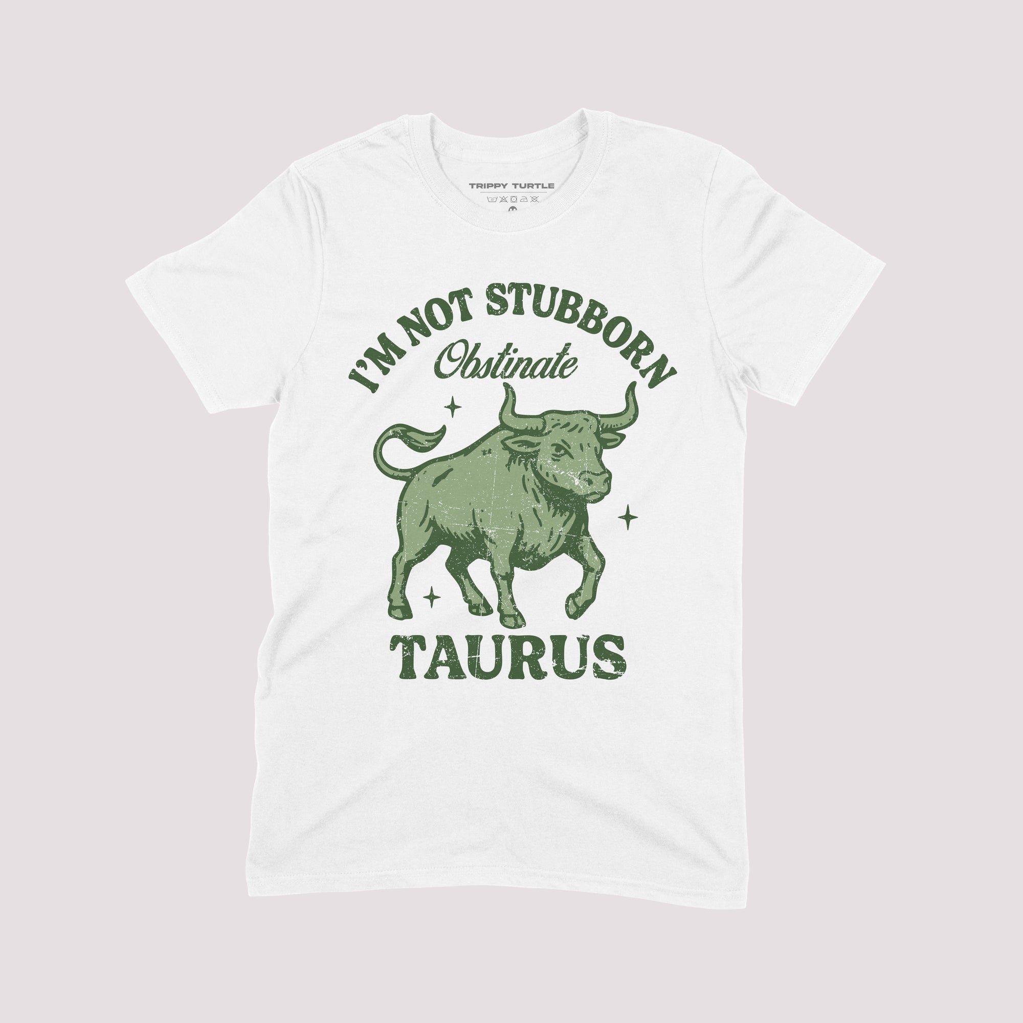 Stubborn Taurus Star Sign T-Shirt