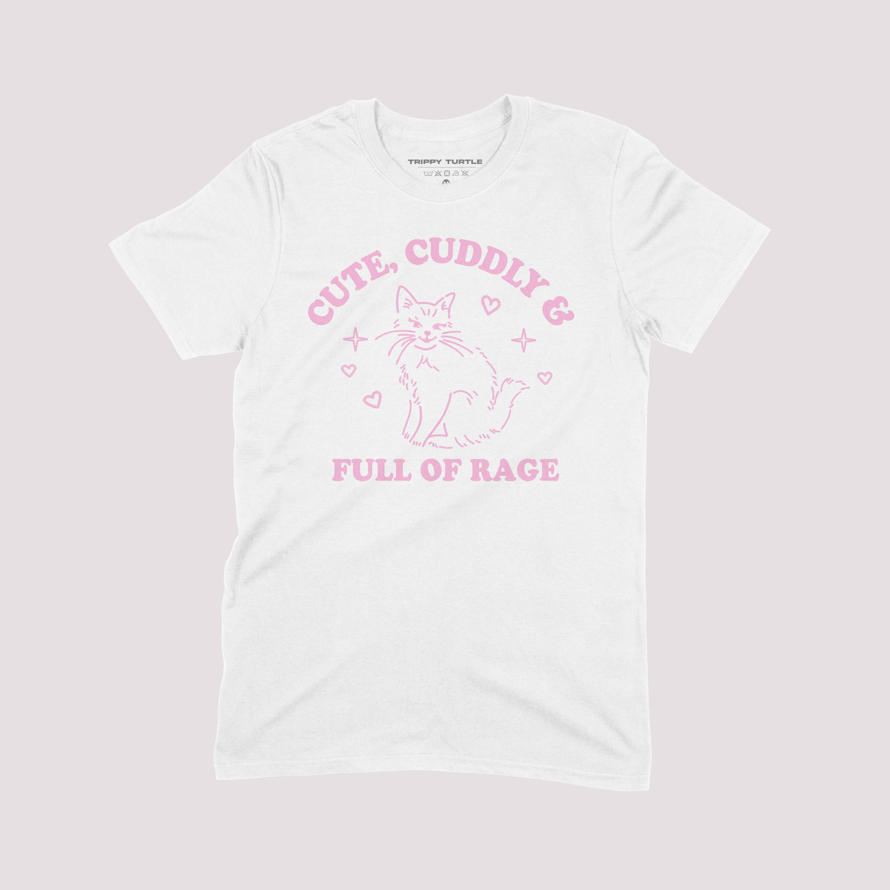 Cute Cuddly & Full Of Rage Cat T-Shirt