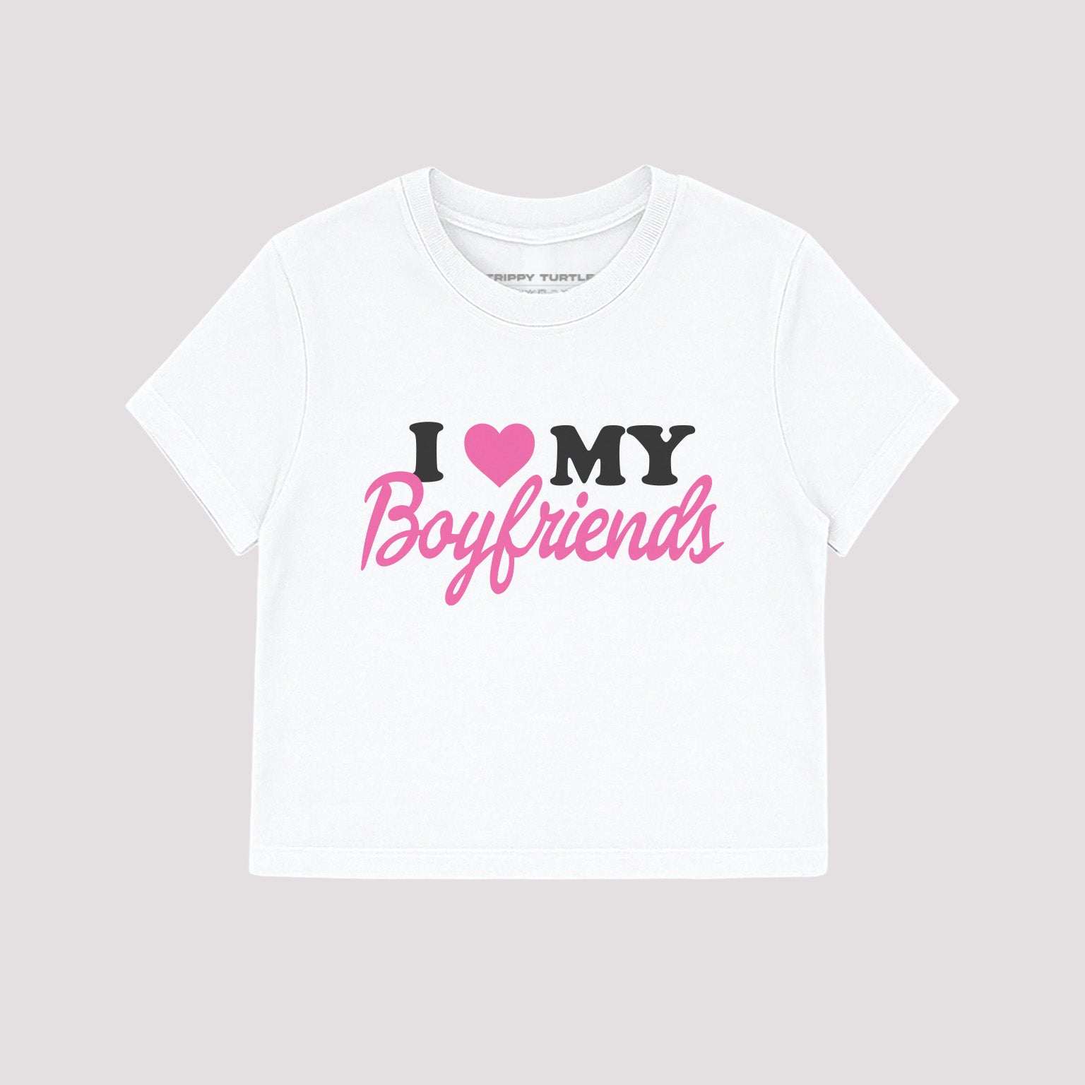 I Love My Boyfriends Cropped Baby T-shirt
