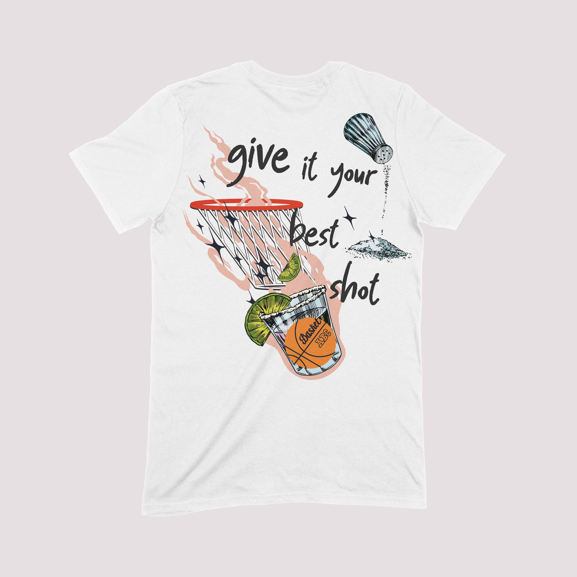 Give It Your Best Shot Sports T-Shirt