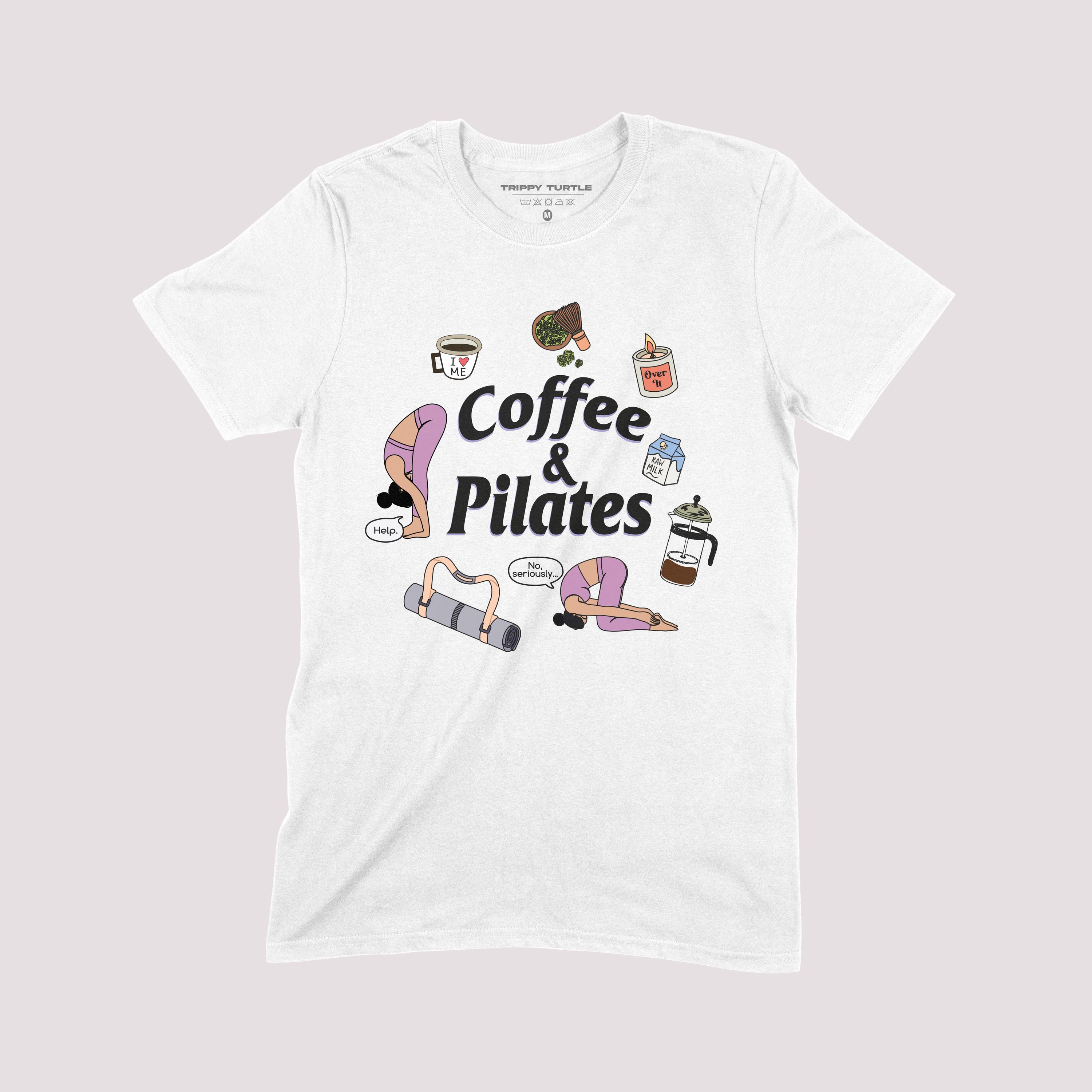 Coffee And Pilates T-shirt