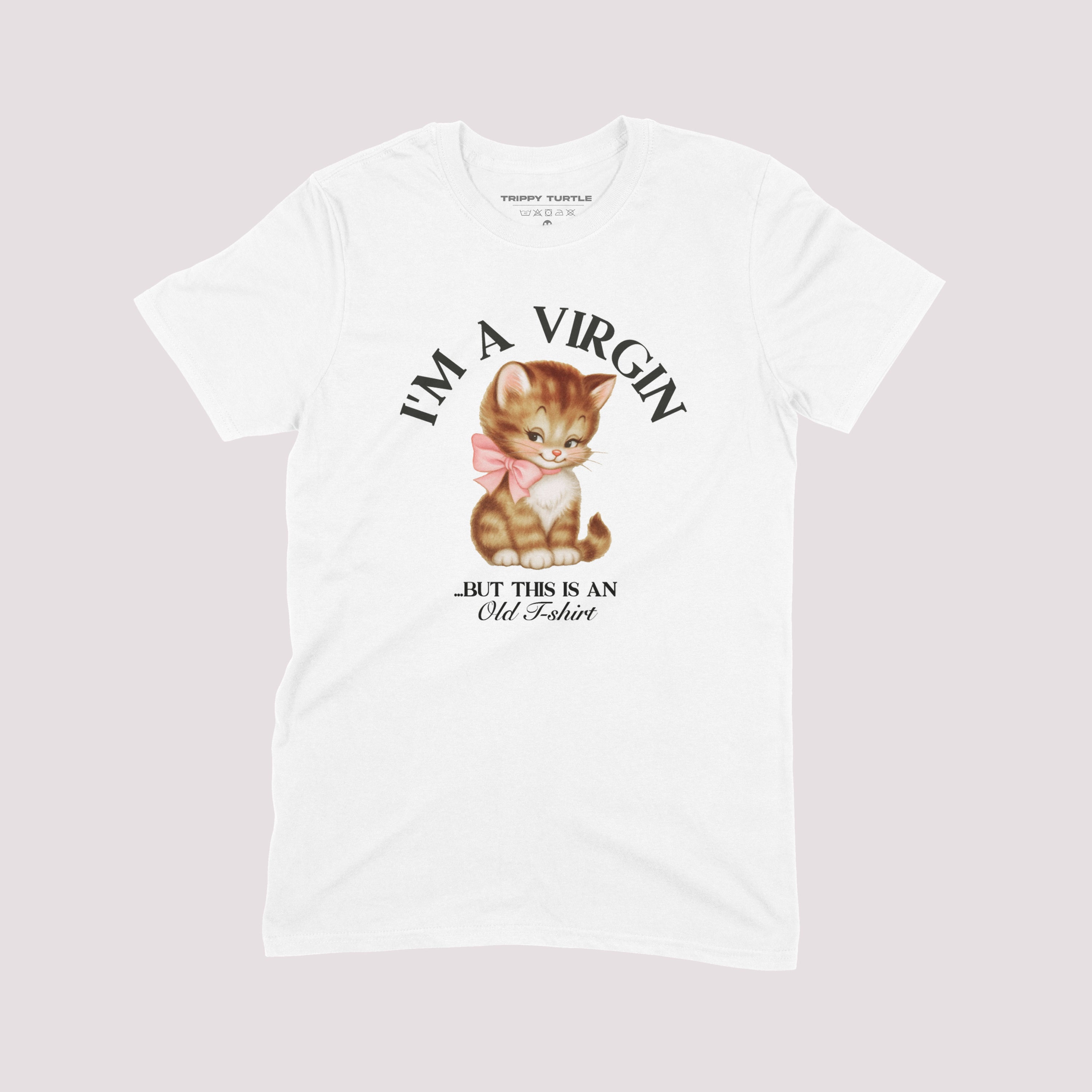 I'm A Virgin T-shirt