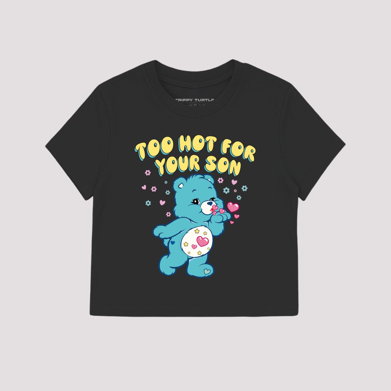 Too Hot For Your Son Cropped Baby T-shirt
