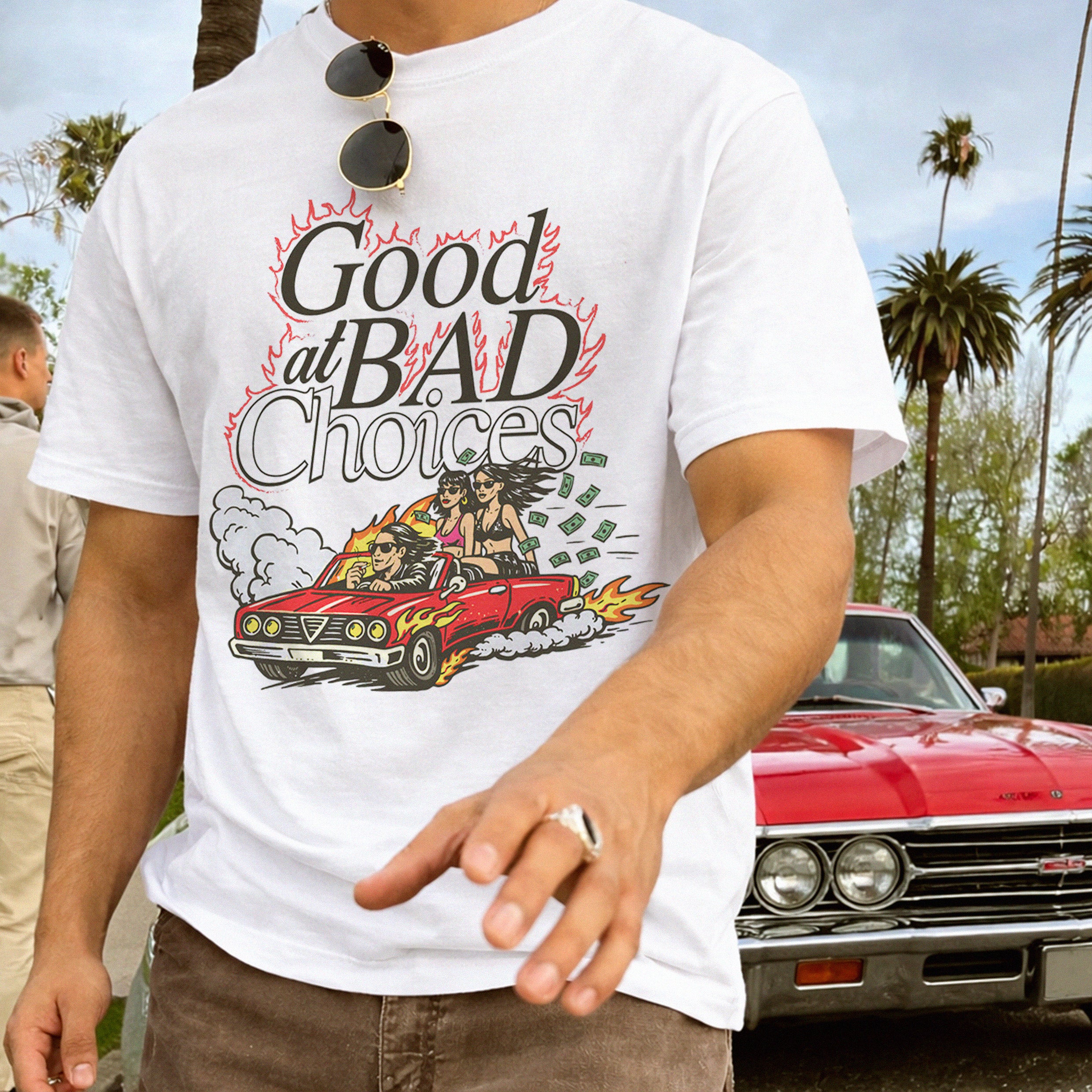 Good At Bad Choices T-shirt