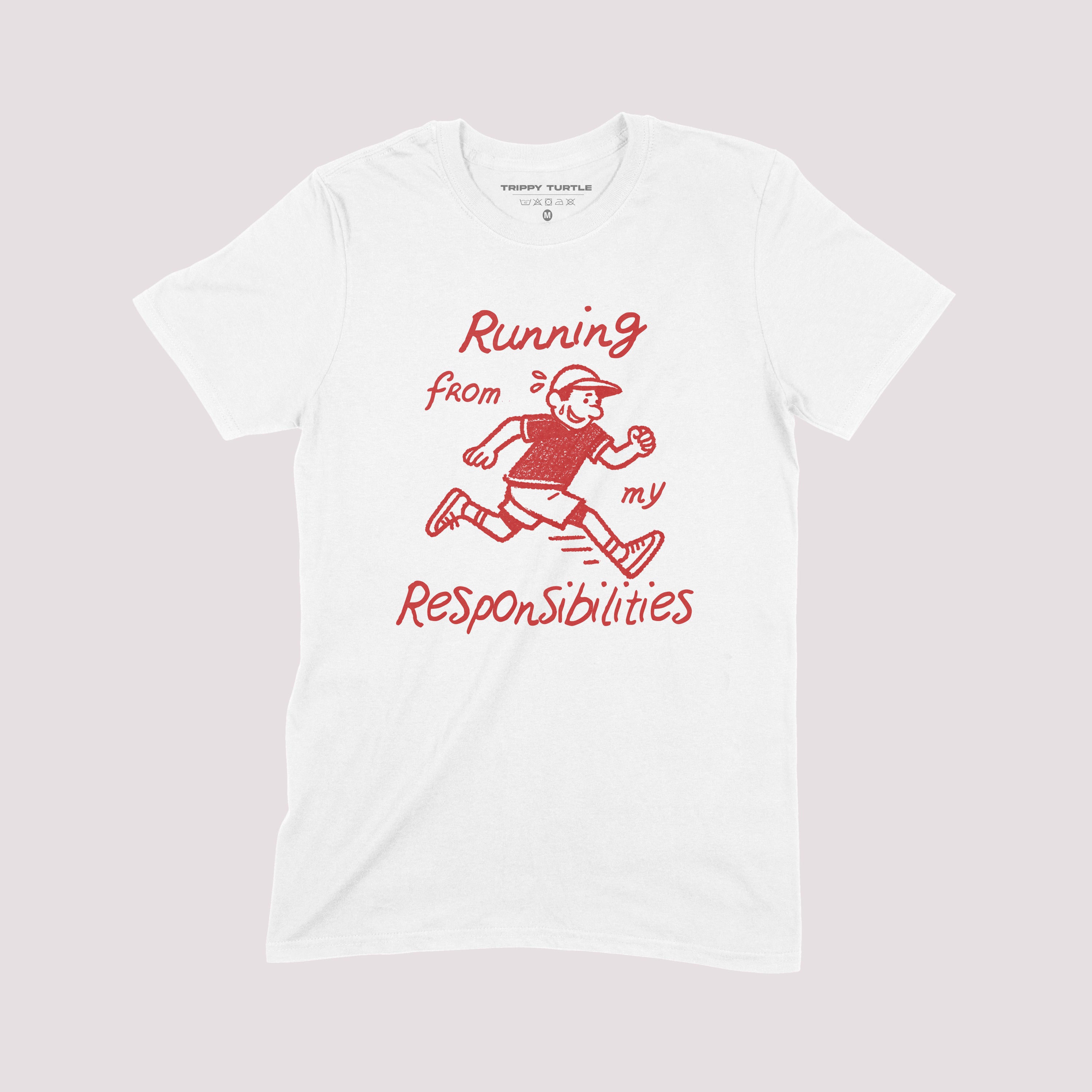 Running From Responsibilities Graphic T-shirt