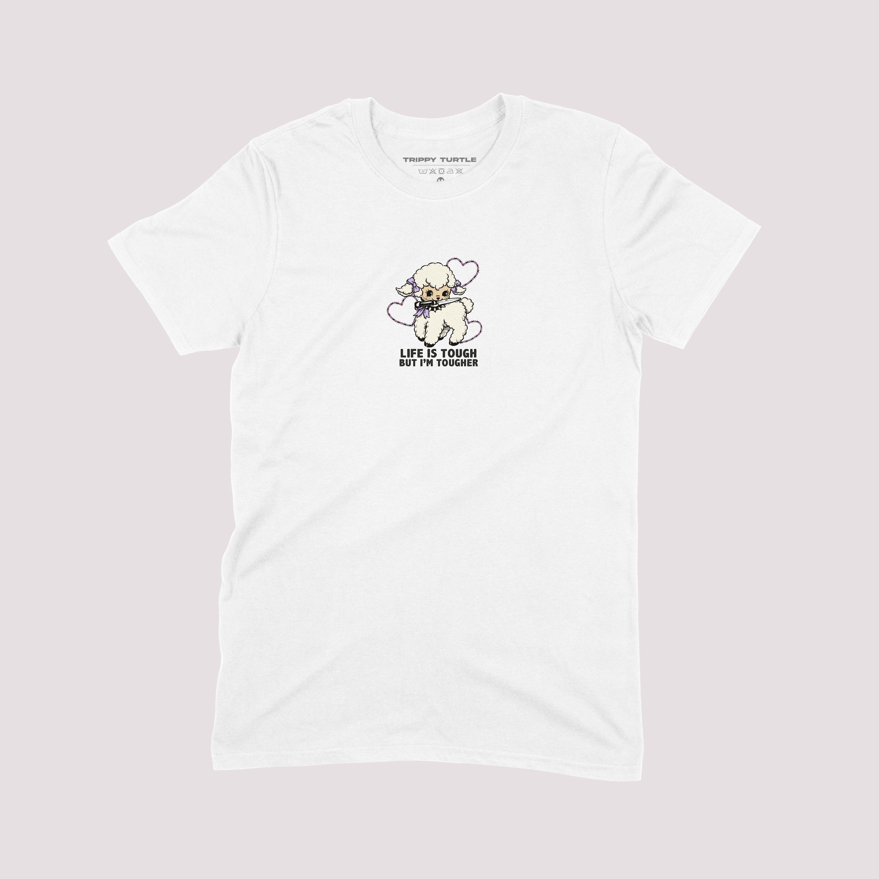 Life Is Tough But I'm Tougher Slogan T-shirt