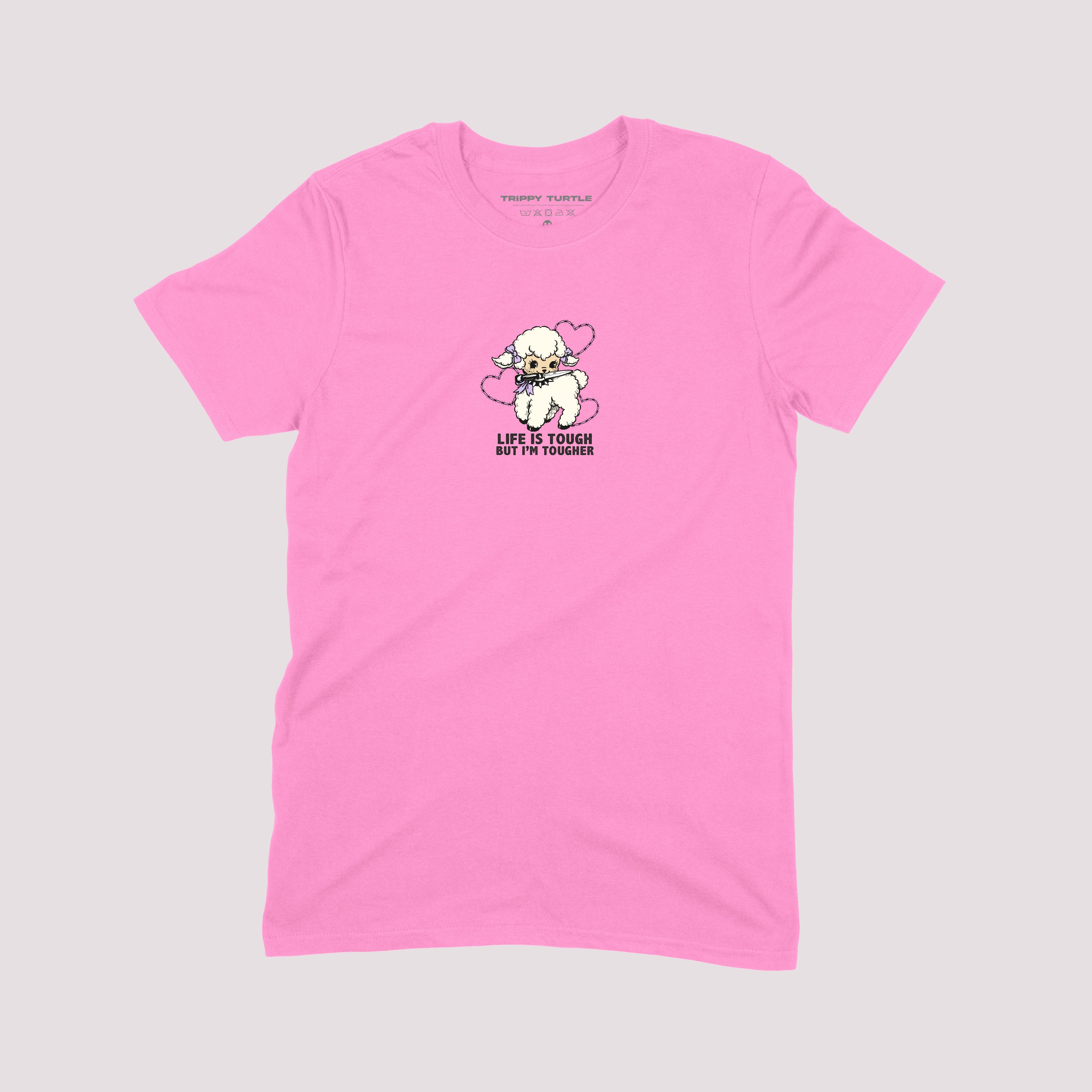 Life Is Tough But I'm Tougher Slogan T-shirt