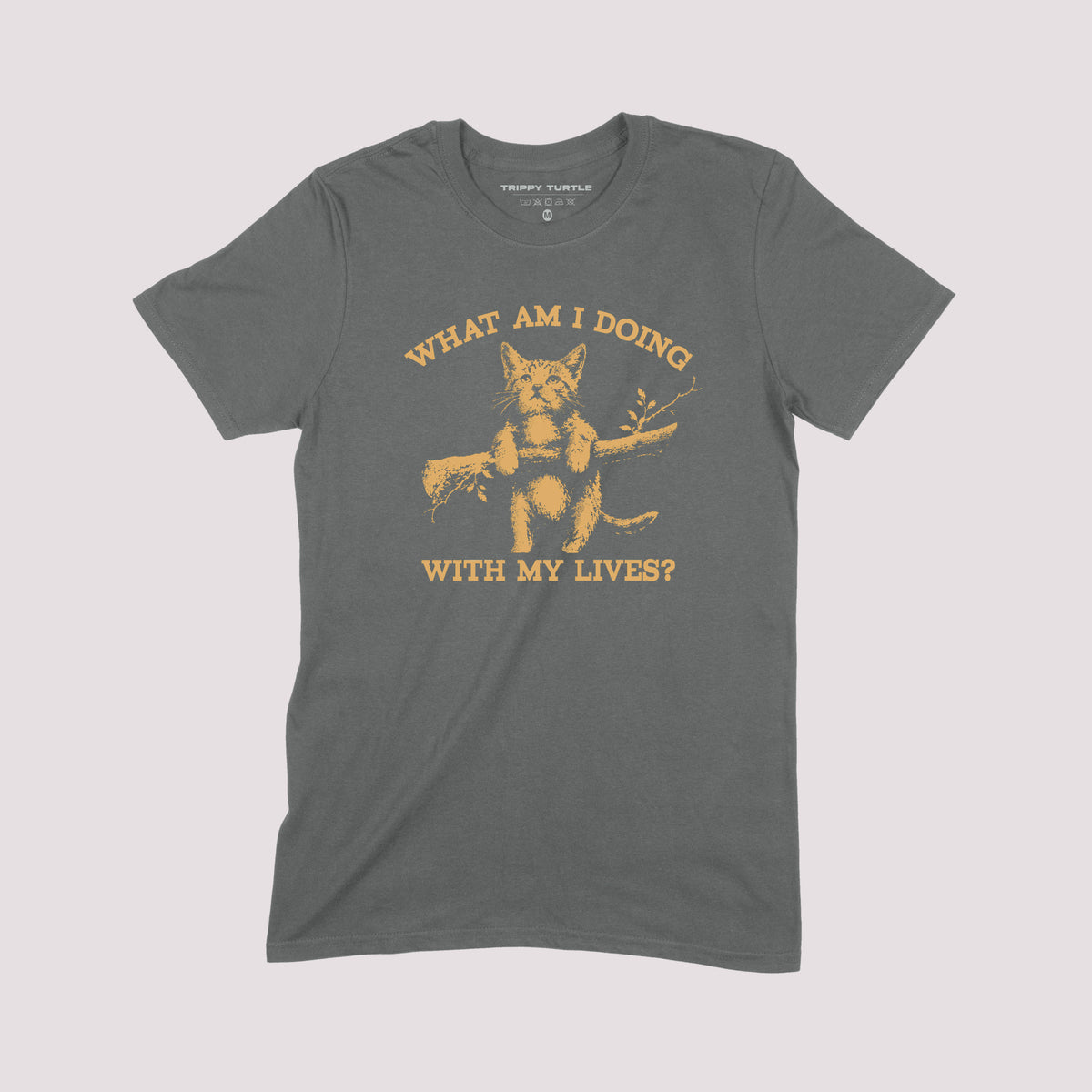 What Am I Doing With My Lives Graphic T-Shirt