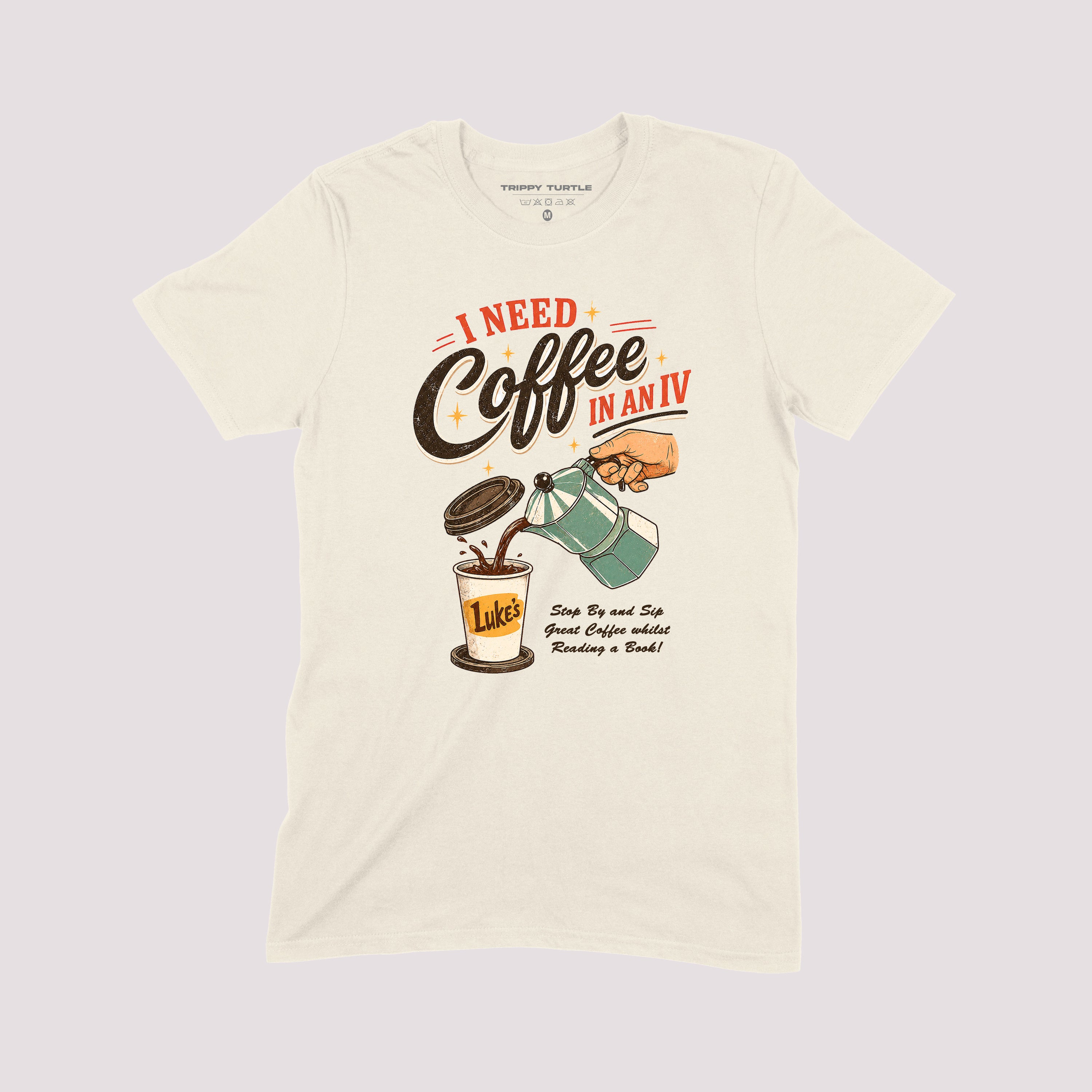 I Need Coffee In A IV Graphic T-Shirt